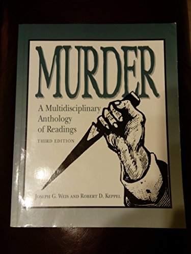 Stock image for Murder: a Multidisciplinary Anthology of Readings for sale by SecondSale