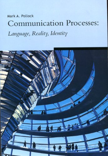 Stock image for Communication Processes: Language, Reality, Identity for sale by HPB-Red
