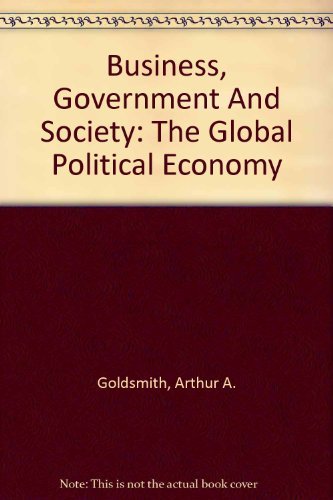 9780759321892: Business, Government And Society: The Global Political Economy