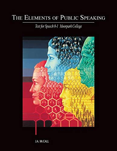 Beispielbild fr The Elements of Public Speaking: Text for Speech 0-1 zum Verkauf von Books From California