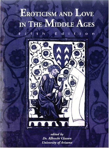 Imagen de archivo de Eroticism and Love in the Middle Ages a la venta por HPB-Red