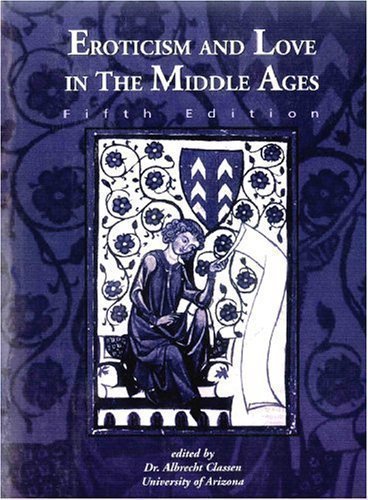 9780759339446: Eroticism and Love in the Middle Ages