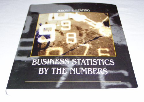 Stock image for Business Statistics by the Numbers for sale by Textbookplaza