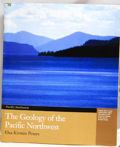 Custom Enrichment Module: The Geology of the Pacific Northwest (9780759364967) by Peters, E Kirsten