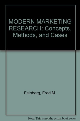 9780759391710: MODERN MARKETING RESEARCH: Concepts, Methods, and Cases