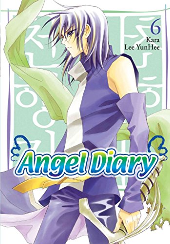 Angel Diary, Vol. 6 (Angel Diary, 6) (9780759529045) by Lee, YunHee