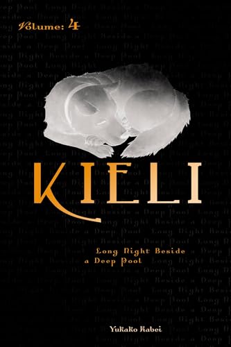 Beispielbild fr Kieli, Vol. 4 (novel) Format: Paperback zum Verkauf von INDOO