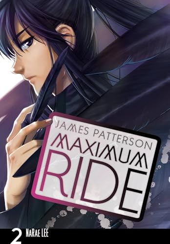 Stock image for Maximum Ride: The Manga, Vol. 2 (Volume 2) (Maximum Ride: The Manga, 2) for sale by Zoom Books Company