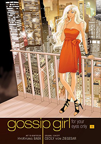 Beispielbild fr Gossip Girl, Volume 1: For Your Eyes Only zum Verkauf von ThriftBooks-Dallas