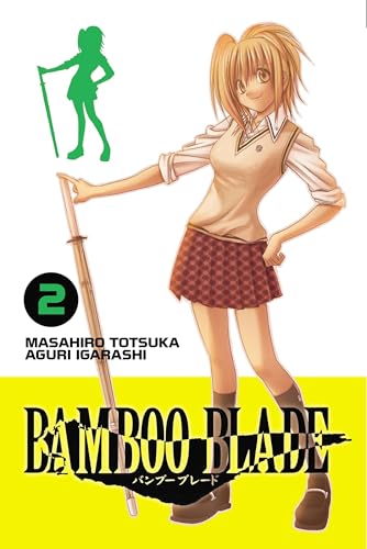 Bamboo Blade, Vol. 2 (Bamboo Blade, 2)