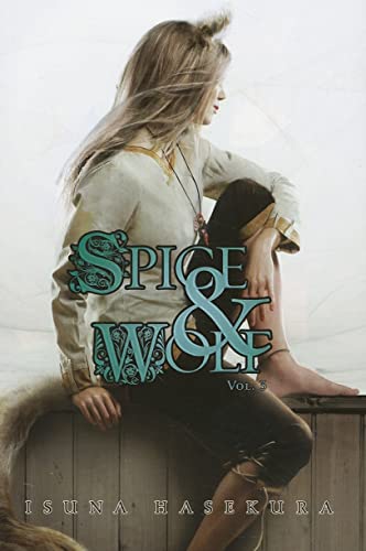 9780759531079: Spice And Wolf: Vol 3 - Novel