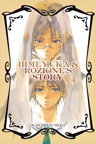 Imagen de archivo de Himeyuka & Rozione's Story a la venta por HPB-Ruby