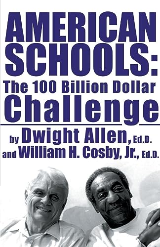 Imagen de archivo de American Schools: The $100 Billion Challenge a la venta por ThriftBooks-Atlanta