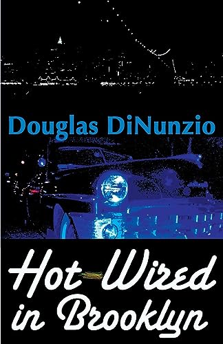 Beispielbild fr Hot-Wired in Brooklyn (Eddie Lombardi Mysteries) zum Verkauf von -OnTimeBooks-