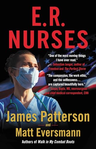 Stock image for E.R. Nurses: True Stories from America's Greatest Unsung Heroes for sale by Tangled Web Mysteries and Oddities