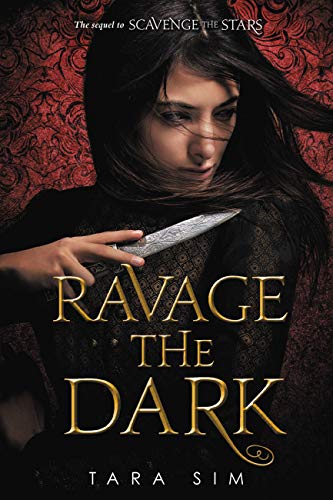 Imagen de archivo de Ravage the Dark (Scavenge the Stars, 2) a la venta por Dream Books Co.