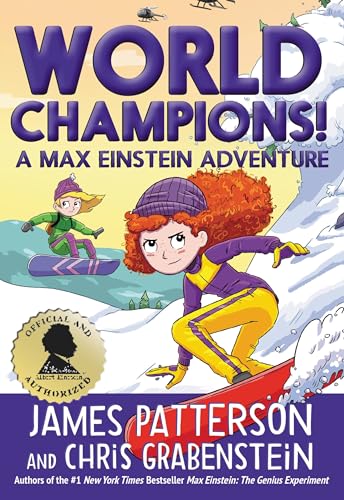 Stock image for World Champions! A Max Einstein Adventure (Max Einstein, 4) for sale by Dream Books Co.