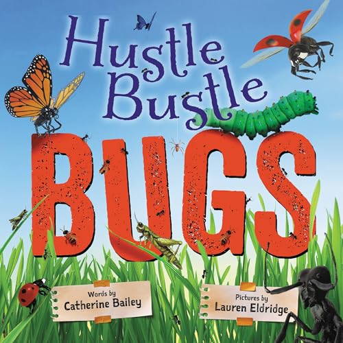 Beispielbild fr Hustle Bustle Bugs zum Verkauf von Zoom Books Company