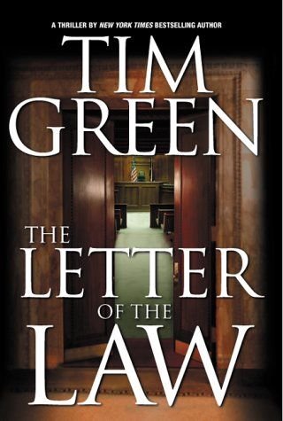 The Letter of the Law (9780759580275) by Green, Tim