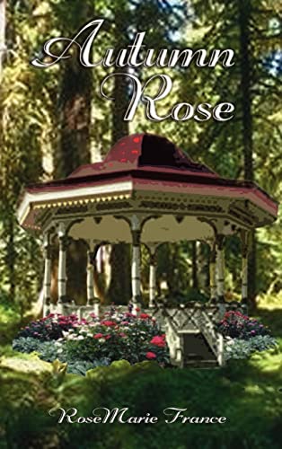 Stock image for Autumn Rose for sale by Lucky's Textbooks