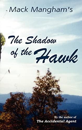 Imagen de archivo de The Shadow of the Hawk a la venta por Lucky's Textbooks