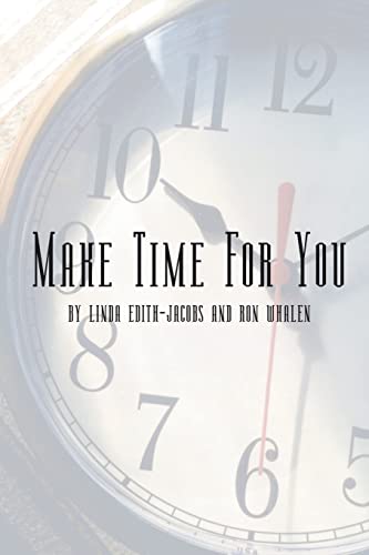 Stock image for Make Time for You for sale by Chiron Media