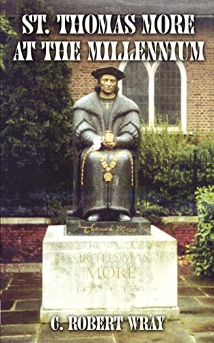 Imagen de archivo de St. Thomas More at the Millennium a la venta por Chiron Media