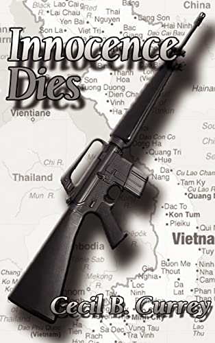 Beispielbild fr Innocence Dies: A Viet Nam War Novel zum Verkauf von Lucky's Textbooks