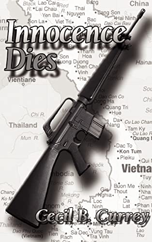 Stock image for Innocence Dies : A Vietnam War Novel for sale by Sleuth Books, FABA