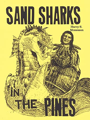 Stock image for Sand Sharks in the Pines for sale by Lucky's Textbooks