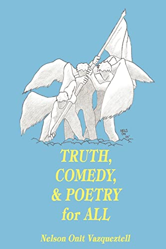 Stock image for Truth, Comedy & Poetry for All for sale by Chiron Media