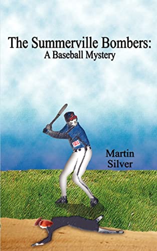 Stock image for The Summerville Bombers: A Baseball Mystery for sale by Chiron Media