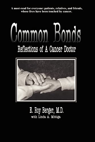 Beispielbild fr Common Bonds: Reflections of a Cancer Doctor zum Verkauf von Wonder Book