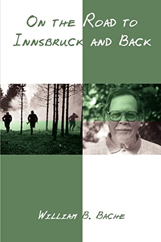 Stock image for On the Road to Innsbruck and Back for sale by ThriftBooks-Atlanta