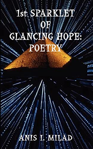 Beispielbild fr 1st Sparklet of Glancing Hope: Poetry zum Verkauf von Lucky's Textbooks