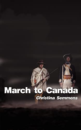 9780759618381: March to Canada