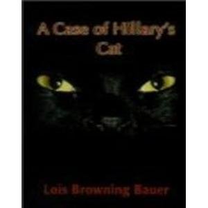 9780759618657: A Case of Hillary's Cat