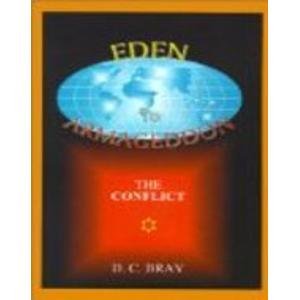 9780759619036: Eden to Armageddon: The Conflict