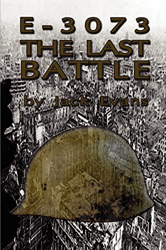 Imagen de archivo de E-3073 the Last Battle a la venta por Goodwill