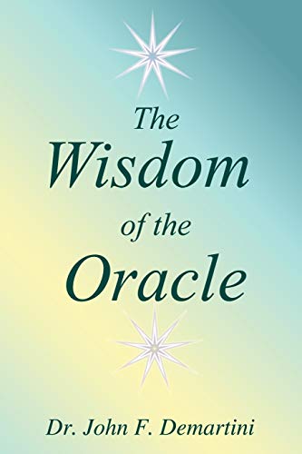 Stock image for The Wisdom of the Oracle: Inspiring Messages of the Soul for sale by Chiron Media