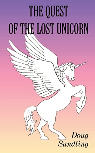 Imagen de archivo de The Quest of the Lost Unicorn a la venta por Lucky's Textbooks