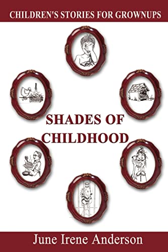 Stock image for Shades of Childhood: Children's Stories for Grownups for sale by Chiron Media