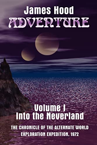 Stock image for Adventure Volume I: Into the Neverland for sale by Chiron Media