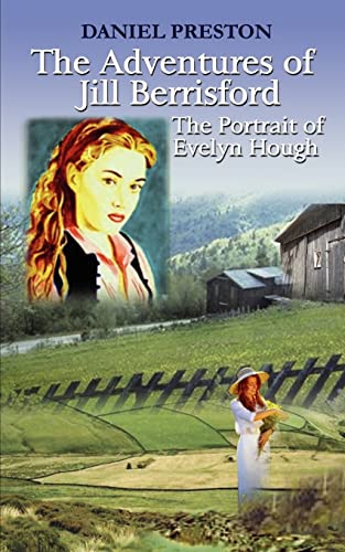 Beispielbild fr The Adventures of Jill Berrisford: The Portrait of Evelyn Hough zum Verkauf von Lucky's Textbooks