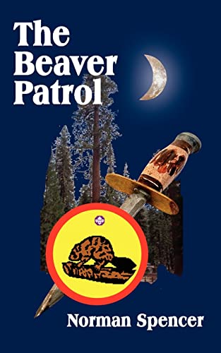 9780759630819: The Beaver Patrol