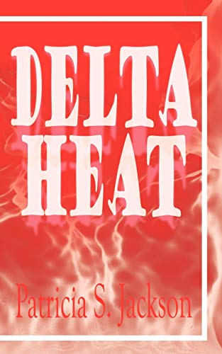 Stock image for Delta Heat for sale by Chiron Media