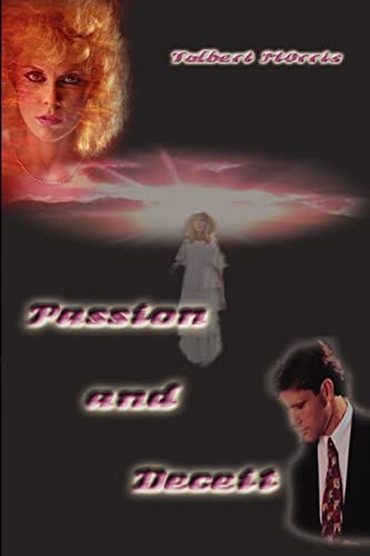 Stock image for Passion and Deceit for sale by Chiron Media