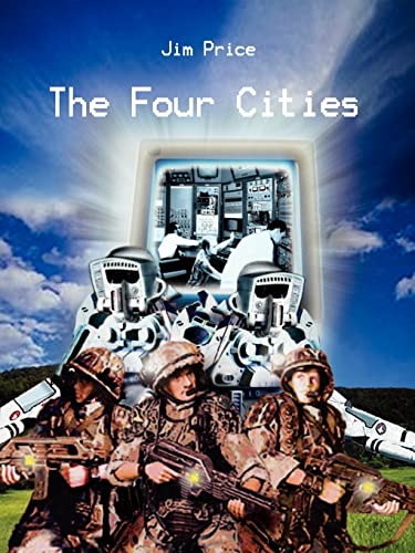 The Four Cities: A Game of Adventure in a Hostile World (9780759637962) by Price, Jim