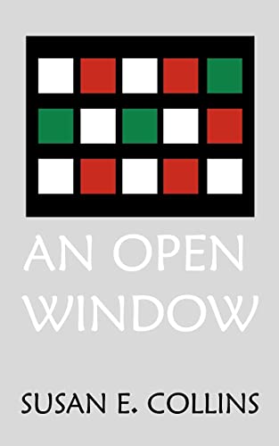Open Window - Collins, Susan E