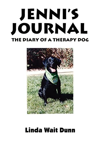Stock image for Jenni's Journey: The Diary of a Therapy Dog for sale by Lucky's Textbooks